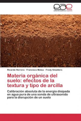 Kniha Materia Organica del Suelo Ricardo Herrera