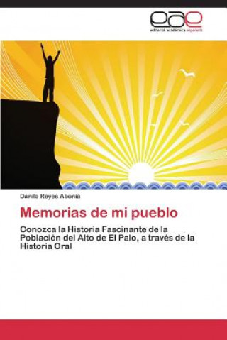 Kniha Memorias de mi pueblo Danilo Reyes Abonia