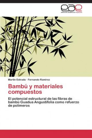 Kniha Bambu y materiales compuestos Martin Estrada