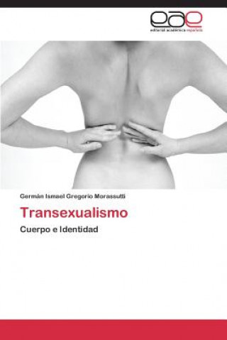 Книга Transexualismo Germán Ismael Gregorio Morassutti
