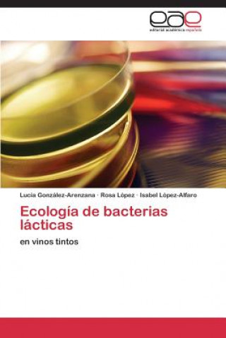 Libro Ecologia de bacterias lacticas Gonzalez-Arenzana Lucia