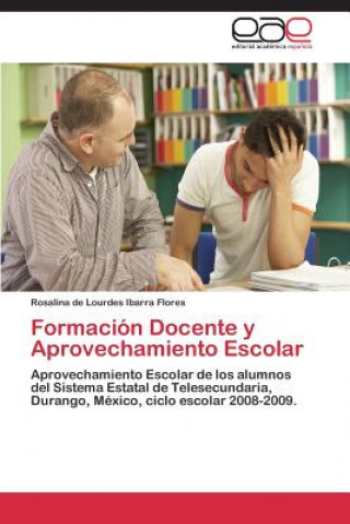 Carte Formacion Docente y Aprovechamiento Escolar Rosalina de Lourdes Ibarra Flores