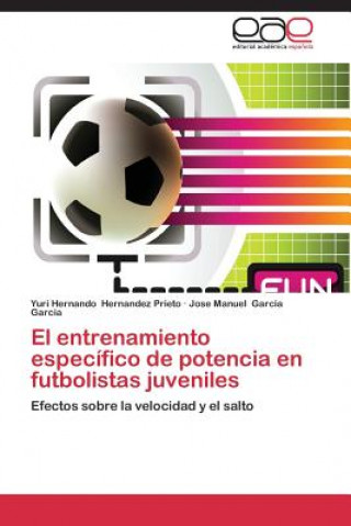 Carte Entrenamiento Especifico de Potencia En Futbolistas Juveniles Yuri Hernando Hernandez Prieto