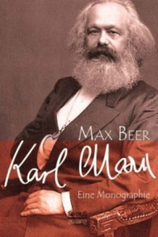 Книга Karl Marx: Eine Monographie Max Beer