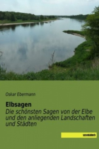 Buch Elbsagen Oskar Ebermann