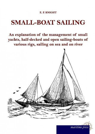 Buch Small-Boat Sailing E. F. Knight