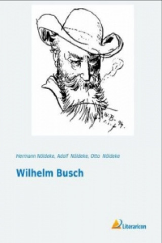 Kniha Wilhelm Busch Hermann Nöldeke