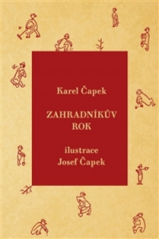 Kniha Zahradníkův rok Karel Capek