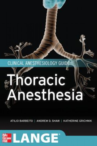 Kniha Thoracic Anesthesia Atilio Barbeito