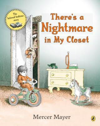 Книга There's a Nightmare in My Closet Mercer Mayer