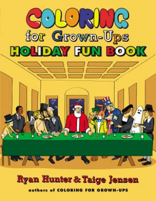 Carte Coloring for Grown-Ups Holiday Fun Book Ryan Hunter