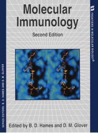 Kniha Molecular Immunology Glover Hames