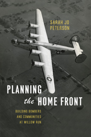 Carte Planning the Home Front Sarah Jo Peterson