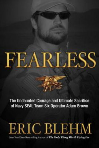 Książka Fearless Eric Blehm