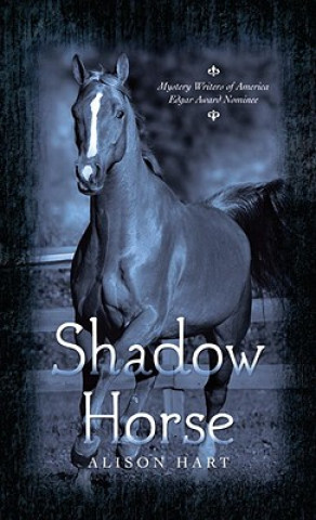 Carte Shadow Horse Alison Hart