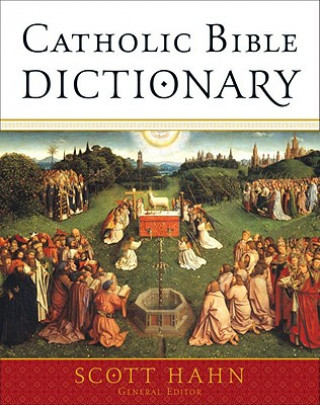 Книга Catholic Bible Dictionary Scott Hahn