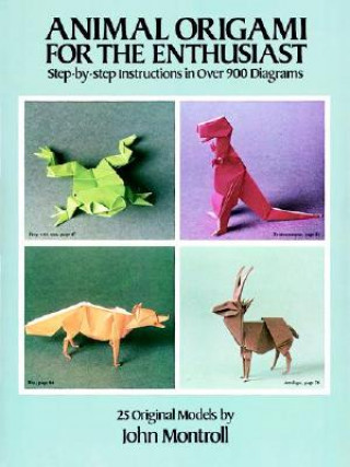 Book Animal Origami for the Enthusiast John Montroll