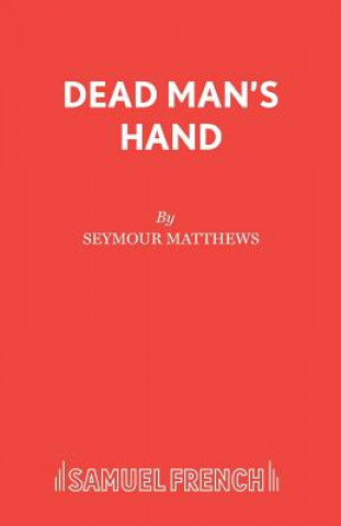 Book Dead Man's Hand Seymour Matthews