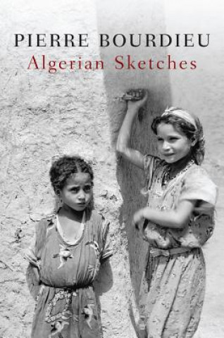 Buch Algerian Sketches Pierre Bourdieu