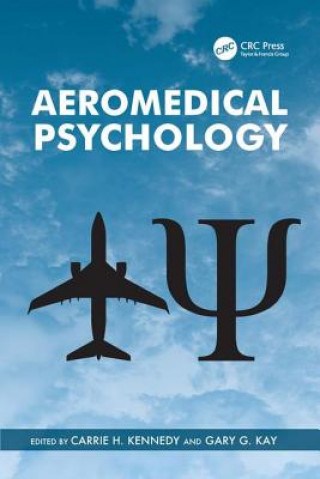 Kniha Aeromedical Psychology Carrie H Kennedy