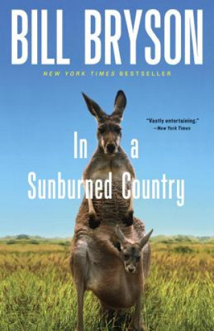 Книга In A Sunburned Country Bill Bryson