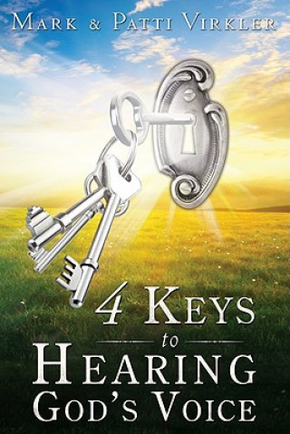Kniha 4 Keys to Hearing God's Voice Mark Virkler