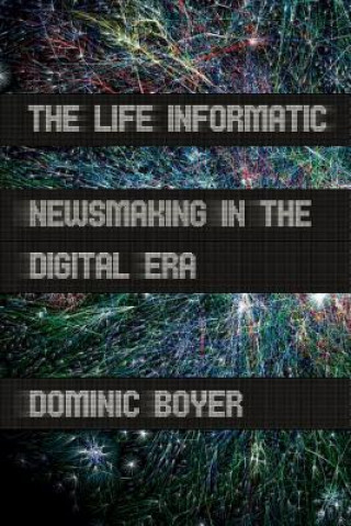 Könyv Life Informatic Dominic Boyer