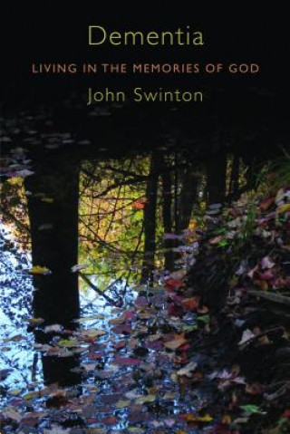 Livre Dementia John Swinton