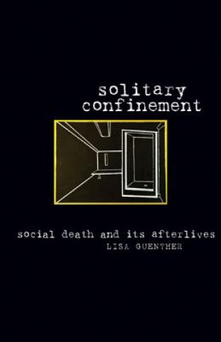 Carte Solitary Confinement Lisa Guenther