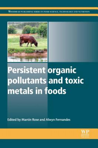 Carte Persistent Organic Pollutants and Toxic Metals in Foods Martin Rose