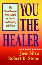 Könyv You the Healer José Silva