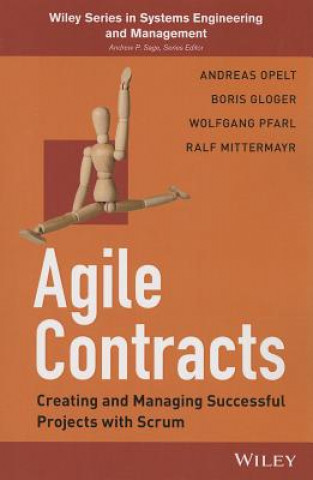 Boek Agile Contracts - Creating and Managing Successful  Projects with Scrum Andreas Opelt