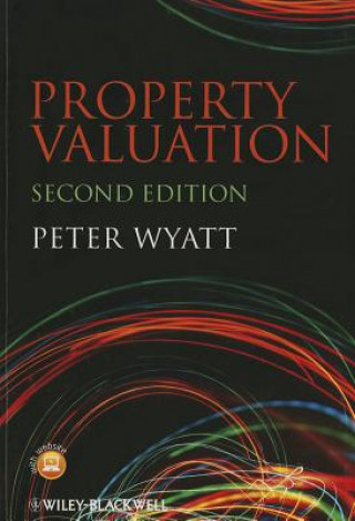 Kniha Property Valuation 2e Peter Wyatt