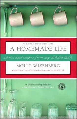 Książka Homemade Life Molly Wizenberg