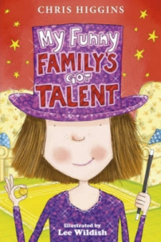 Kniha My Funny Family's Got Talent Chris Higgins