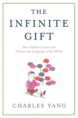 Kniha Infinite Gift Charles Yang
