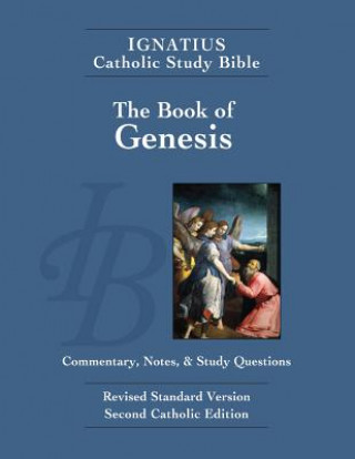 Carte Ignatius Catholic Study Bible: Genesis Scott Hahn