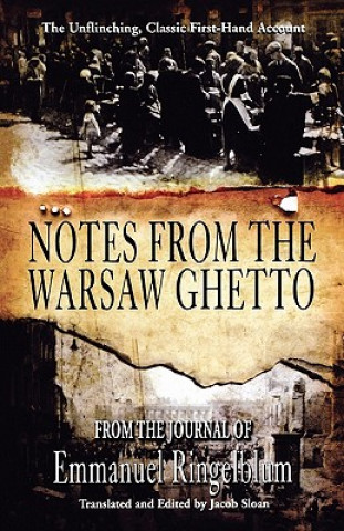 Könyv Notes From the Warsaw Ghetto Emmanuel Ingelblum