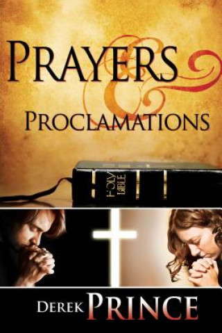 Knjiga Prayers and Proclamations Derek Prince