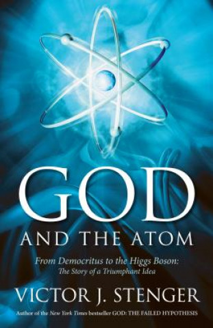 Carte God and the Atom Victor J Stenger