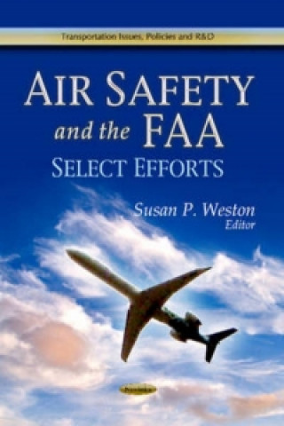 Książka Air Safety & the FAA Susan P Weston