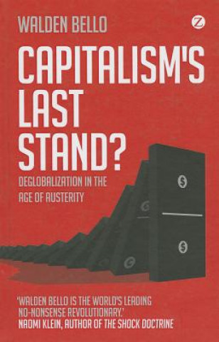 Kniha Capitalism's Last Stand? Walden Bello