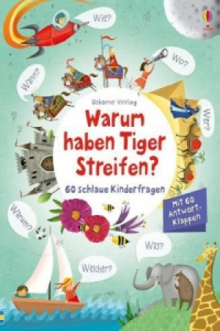 Könyv Warum haben Tiger Streifen? Katie Daynes