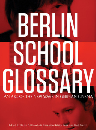 Kniha Berlin School Glossary Roger F Cook