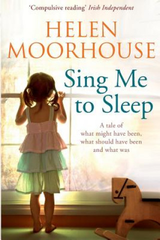 Livre Sing Me to Sleep Helen Moorhouse