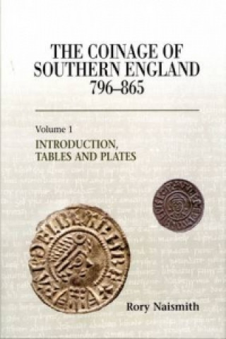 Книга Coinage of Southern England 796-865 BNS SP8 Rory Naismith