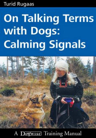 Kniha On Talking Terms with Dogs Turid Rugaas