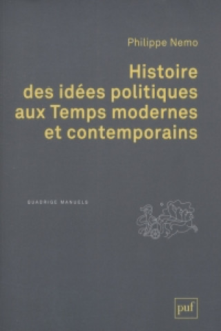 Kniha HISTOIRE DES IDEES POLITIQUES AUX TEMPS 