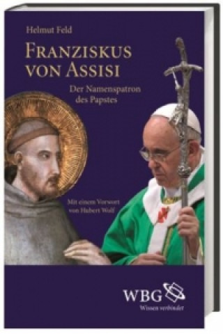 Kniha Franziskus von Assisi Helmut Feld