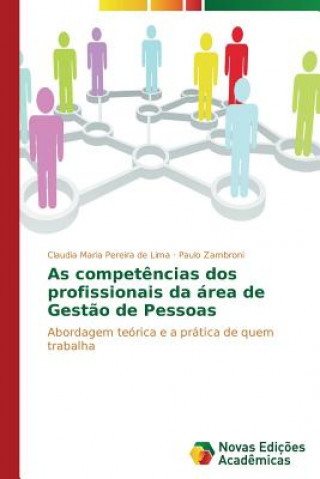 Carte As competencias dos profissionais da area de Gestao de Pessoas Claudia Maria Pereira de Lima